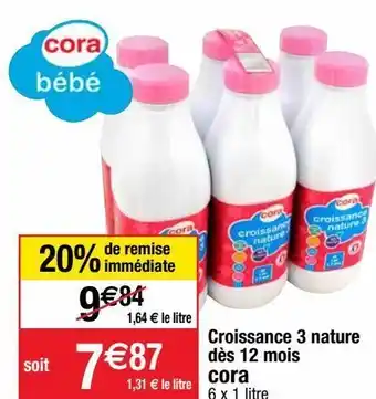 Cora x Carrefour Lait de croissance cora offre
