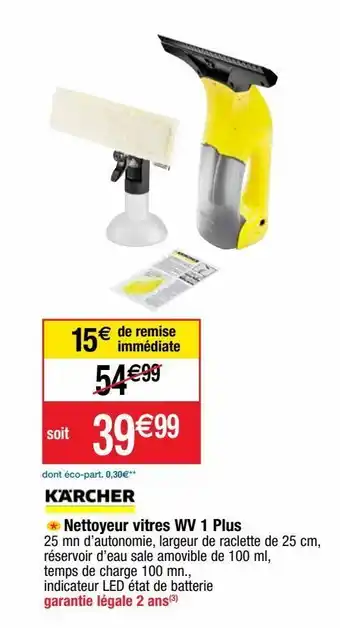 Cora x Carrefour Nettoyeur vitre à vapeur kärcher offre