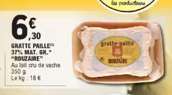 E.Leclerc Gratte Paille 37% MAT. GR. Rouzaire offre