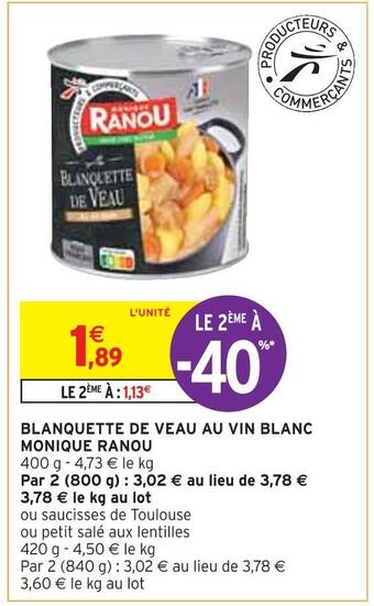 Intermarché Monique ranou blanquette de veau au vin blanc offre