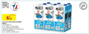 Intermarché Merci lait uht demi demi-écrémé offre