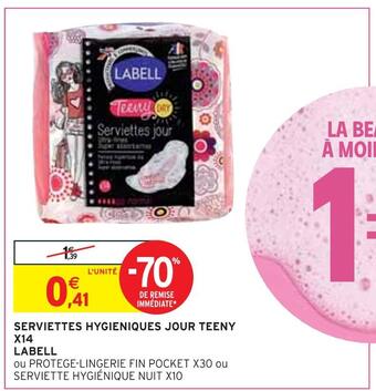 Intermarché Labell serviettes hygieniques jour teeny x14 offre