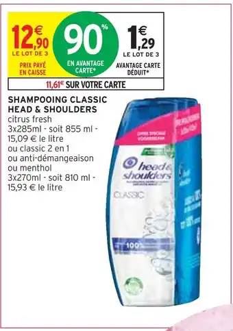 Intermarché Head & shoulders shampooing classic offre