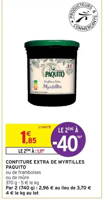 Intermarché Paquito confiture extra de myrtilles offre