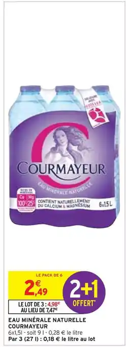 Intermarché Courmayeur eau minérale naturelle offre