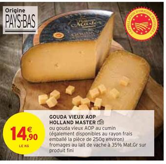 Intermarché Holland master gouda vieux aop offre