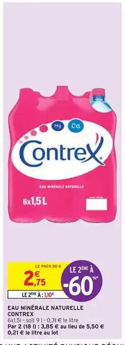 Intermarché Contrex eau minérale naturelle offre
