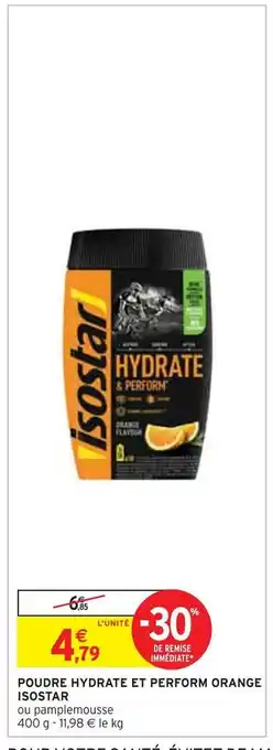 Intermarché Isostar poudre hydrate et perform orange offre