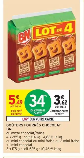Intermarché Bn goûters fourrés chocolat offre