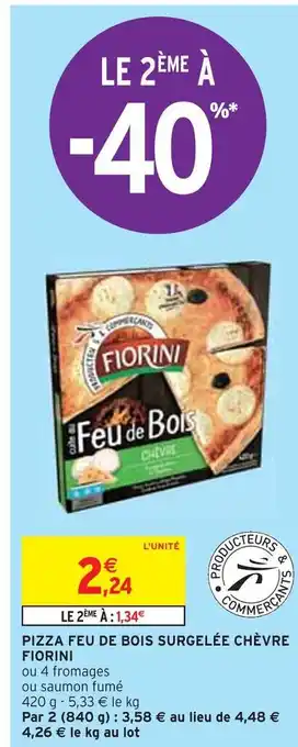 Intermarché Fiorini pizza feu de bois surgelée chèvre offre