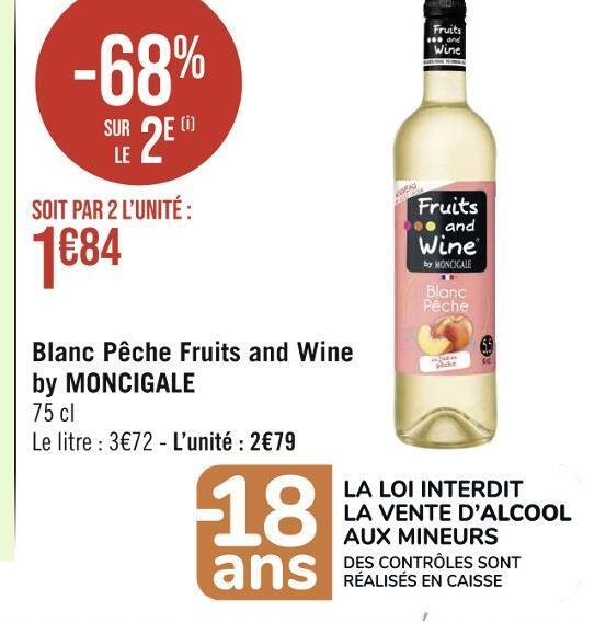 Promo Moncigale blanc pêche fruits and wine by moncigale chez Casino