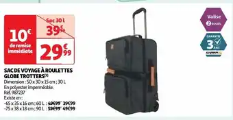 Auchan Sac de voyage à roulettes globe trotters offre