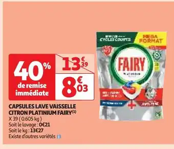 Auchan Supermarché Capsules lave vaisselle citron platinium fairy offre