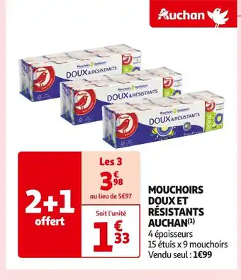 Auchan Supermarché Auchan mouchoirs doux et résistants offre