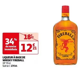 Auchan Fireball liqueur à base de whisky offre
