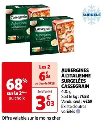 Auchan Cassegrain aubergines à l'italienne surgelées offre