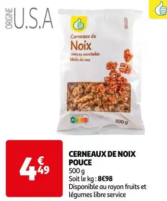 Auchan Cerneaux de noix pouce offre