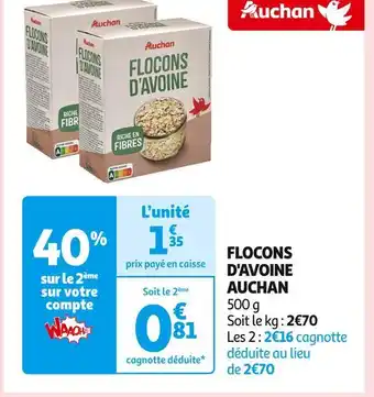 Auchan Supermarché Auchan flocons d'avoine offre