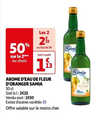 Auchan Samia arome d'eau de fleur d'oranger offre