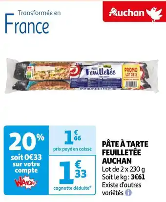 Auchan Auchan pâte à tarte feuilletée offre
