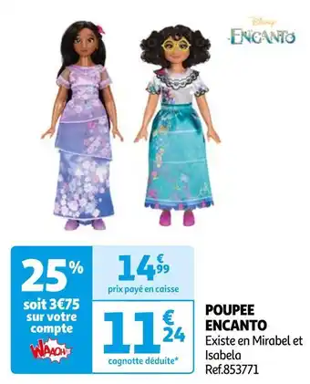 Auchan Poupee encanto offre