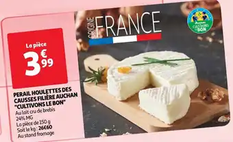 Auchan Filière auchan cultivons le bon perail houlettes des causses offre