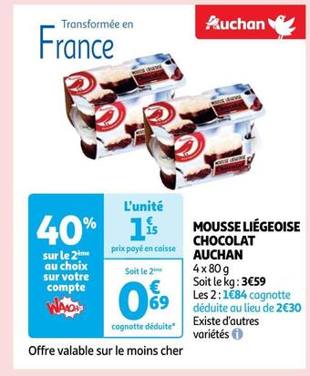 Auchan Auchan mousse liégeoise chocolat offre