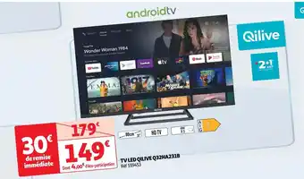 Auchan Qilive tv led q32ha231b offre