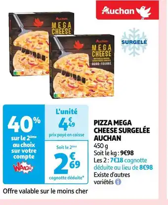 Auchan Auchan pizza mega cheese surgelée offre
