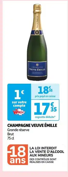 Auchan Veuve émille champagne veuve émille offre