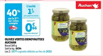 Auchan Auchan olives vertes denoyautees offre