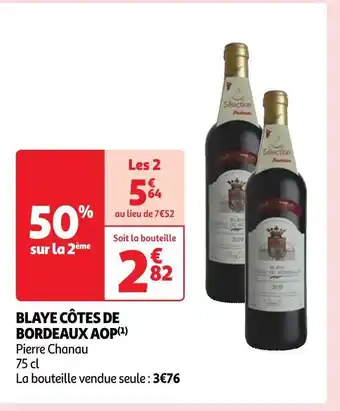 Auchan Pierre chanau blaye côtes de bordeaux aop offre