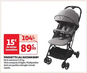 Auchan Auchan baby poussette lali offre