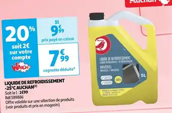 Auchan Auchan liquide de refroidissement -25°c (2) offre