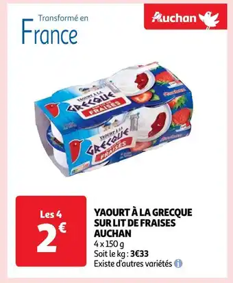 Auchan Auchan yaourt à la grecque sur lit de fraises offre