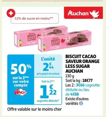 Auchan Auchan biscuit cacao saveur orange less sugar offre