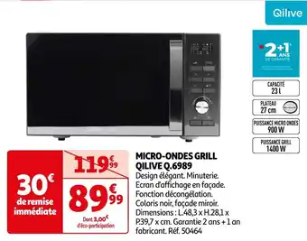 Auchan Qilive micro-ondes grill q.6989 offre