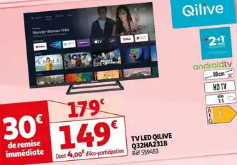 Auchan Qilive tv led q32ha231b offre