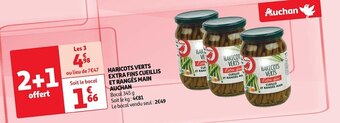 Auchan Auchan haricots verts extra fins cueillis et rangés main offre