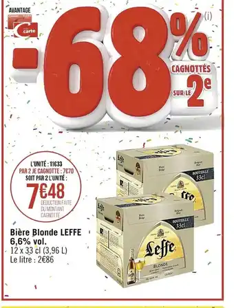 Casino Supermarchés Biére Blonde Leffe 6,6% Vol. offre