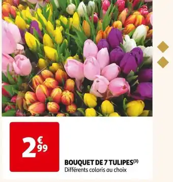 Auchan Supermarché Bouquet De 7 Tulipes offre