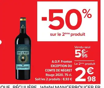 Carrefour A.O.P Fronton exception du comte de negret offre