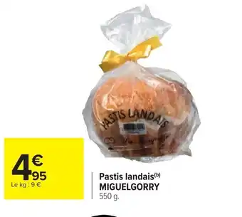 Carrefour Pastis landais miguelgorry offre