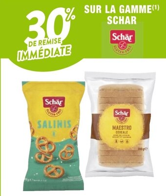Cora x Carrefour Schar 30% de remise immédiate sur la gamme schar offre