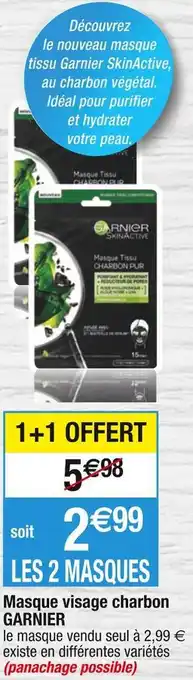 Cora x Carrefour Garnier masque visage charbon offre