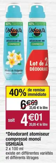 Cora x Carrefour Ushuaïa *déodorant atomiseur compressé monoï offre
