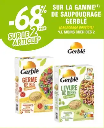 Cora x Carrefour Gerblé -68% sur le 2ème article sur la gamme de saupoudrage gerblé offre