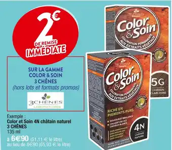 Cora x Carrefour Color & soin 2€ de remise immédiate sur la gamme color & soin 3 chênes offre