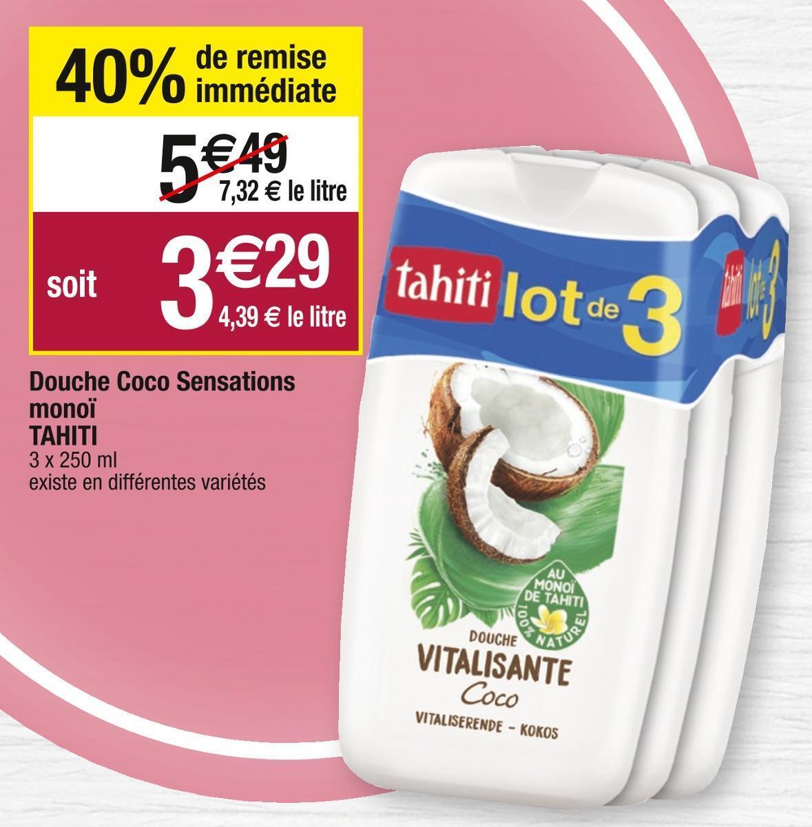 Promo Tahiti douche coco sensations monoï chez Cora