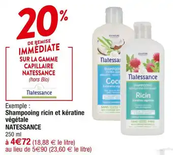 Cora x Carrefour Natessance shampooing ricin et kératine végétale offre